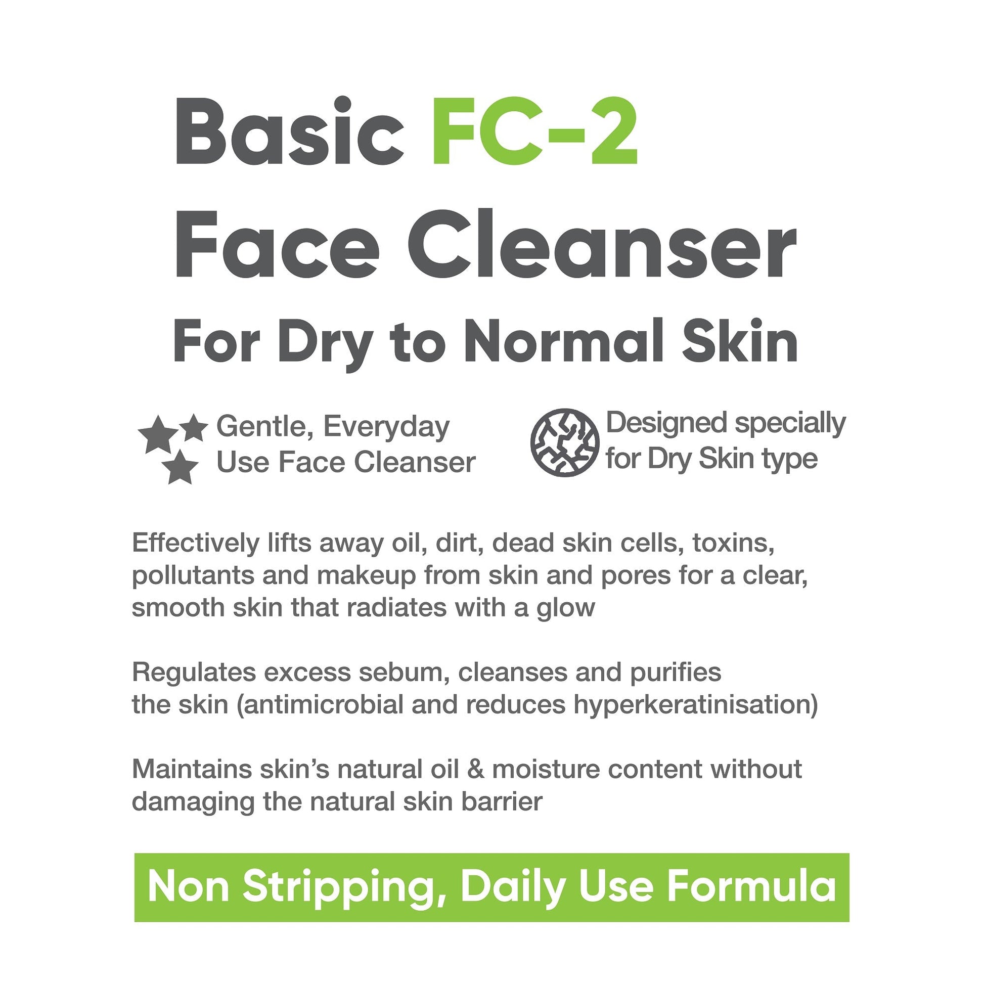 FC - 2 Basic Face Cleanser for Dry Skin, 100ml - CosIQ